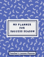 Lesson Planner: Daily Planning & Record Book For Time Organization and Planning | Weekly and Monthly Planning Book: Teacher Lesson Planner For Any ... Lesson Planner Binder Book Goals Tracker 1658840925 Book Cover