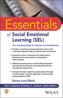 Essentials of Social Emotional Learning (SEL): The Complete Guide for Schools and Practitioners 1119709199 Book Cover