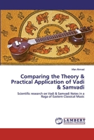 Comparing the Theory & Practical Application of Vadi & Samvadi 6202555335 Book Cover