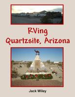 RVing Quartzsite, Arizona 1975988302 Book Cover