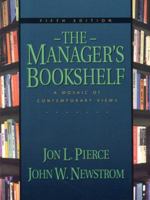 The Manager's Bookshelf: A Mosaic of Contemporary Views 0131490346 Book Cover