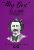 My Boy "Louis Riel" 1950543714 Book Cover