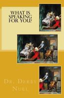 What is speaking for you? 1508976910 Book Cover