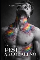 La peste arcobaleno (Italian Edition) B0GVMDQGHS Book Cover