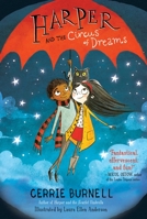 Harper and the Circus of Dreams 1510757716 Book Cover