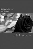 El Narrador de mi Agonia 1981614524 Book Cover