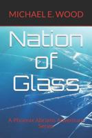 Nation of Glass 1718113064 Book Cover