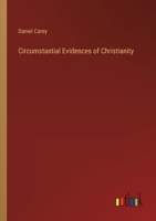 Circumstantial Evidences of Christianity 1360862331 Book Cover