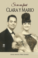 Si en un final. Clara y Mario 1950424170 Book Cover