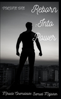 Reborn : Into Power 1699511578 Book Cover
