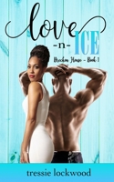 Love -n- Ice B098CWDSRT Book Cover