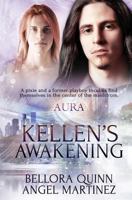 Kellen's Awakening 1786519593 Book Cover