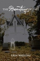 The Haunting of 1911 B0CVNMCY4D Book Cover