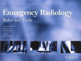 Emergency Radiology: Rules and Tools 1901346285 Book Cover