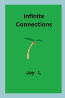 Infinite Connections 778250872X Book Cover
