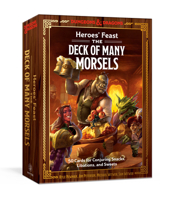 Heroes' Feast: The Deck of Many Morsels: 50 Cards for Conjuring Snacks, Libations, and Sweets 0593580737 Book Cover