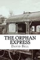 The Orphan Express 1974608018 Book Cover