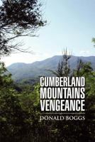 Cumberland Mountains Vengeance 1469151413 Book Cover