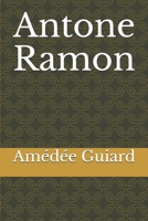 Antone Ramon 1522851518 Book Cover