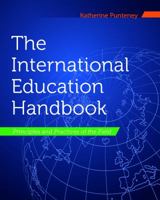 The International Education Handbook: Principles and Practices of the Field 1942719264 Book Cover