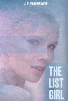 The List Girl 1534828699 Book Cover