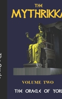 The Mythrikka: Volume 2 null Book Cover
