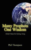 Many Prophets One Wisdom 1897453337 Book Cover