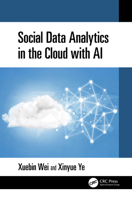 Social Data Analytics in the Cloud with AI 1032569050 Book Cover