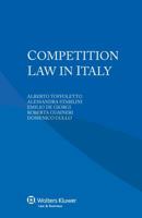 Competition Law in Italy 9041153020 Book Cover