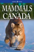 Mammals of Canada 1551058561 Book Cover