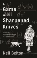 A Game with Sharpened Knives 0753818019 Book Cover