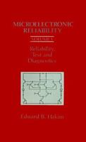 Microelectronic Reliability, Vol. 1: Reliability, Test and Diagnostics (Artech House Materials Science Library) 0890062846 Book Cover