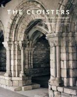 The Cloisters: Medieval Art and Architecture 0300187203 Book Cover