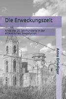 Die Erweckungszeit: Mitte Des 20. Jahrhunderts in Der Atheistischen Sowjetunion 1790327091 Book Cover