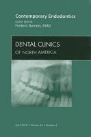 Contemporary Endodontics, an Issue of Dental Clinics, 54 1437718116 Book Cover