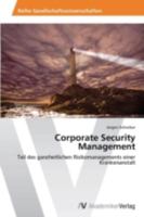 Corporate Security Management 363963411X Book Cover