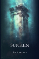 Sunken B0C6NZD76H Book Cover