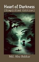 Heart of Darkness (Simplified Edition) 1326600109 Book Cover
