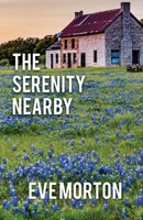 The Serenity Nearby 1952270650 Book Cover