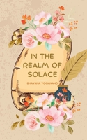 In the Realm of Solace 9357745815 Book Cover