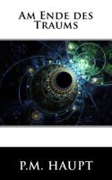 Am Ende des Traums 1718867336 Book Cover