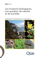 Les invasions biologiques, une question de natures et de sociétés (French Edition) 2759203727 Book Cover