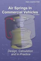 Air Springs in Commercial Vehicles: Design, Calculation and in Practice 1517084997 Book Cover