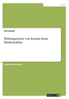 Wirkungsweise von Kreatin beim Muskelaufbau 366842716X Book Cover