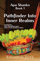 Pathfinder Into Inner Realms (APA Shanko) 8792980929 Book Cover