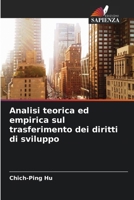 Analisi teorica ed empirica sul trasferimento dei diritti di sviluppo (Italian Edition) 620768222X Book Cover