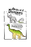 Origin Of Dinosuar: 6x9 Science Journal & Notebook 5x5 Graph Paper Gift For A Paleontologist B083XT12L7 Book Cover