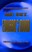 Edward's Moon 148953623X Book Cover