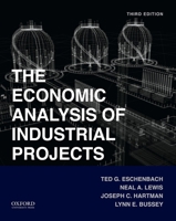 The Economic Analysis of Industrial Projects 0195178742 Book Cover