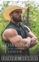 Cowboy Bikers MC Lawmen: Fisher B09XYXPV5L Book Cover